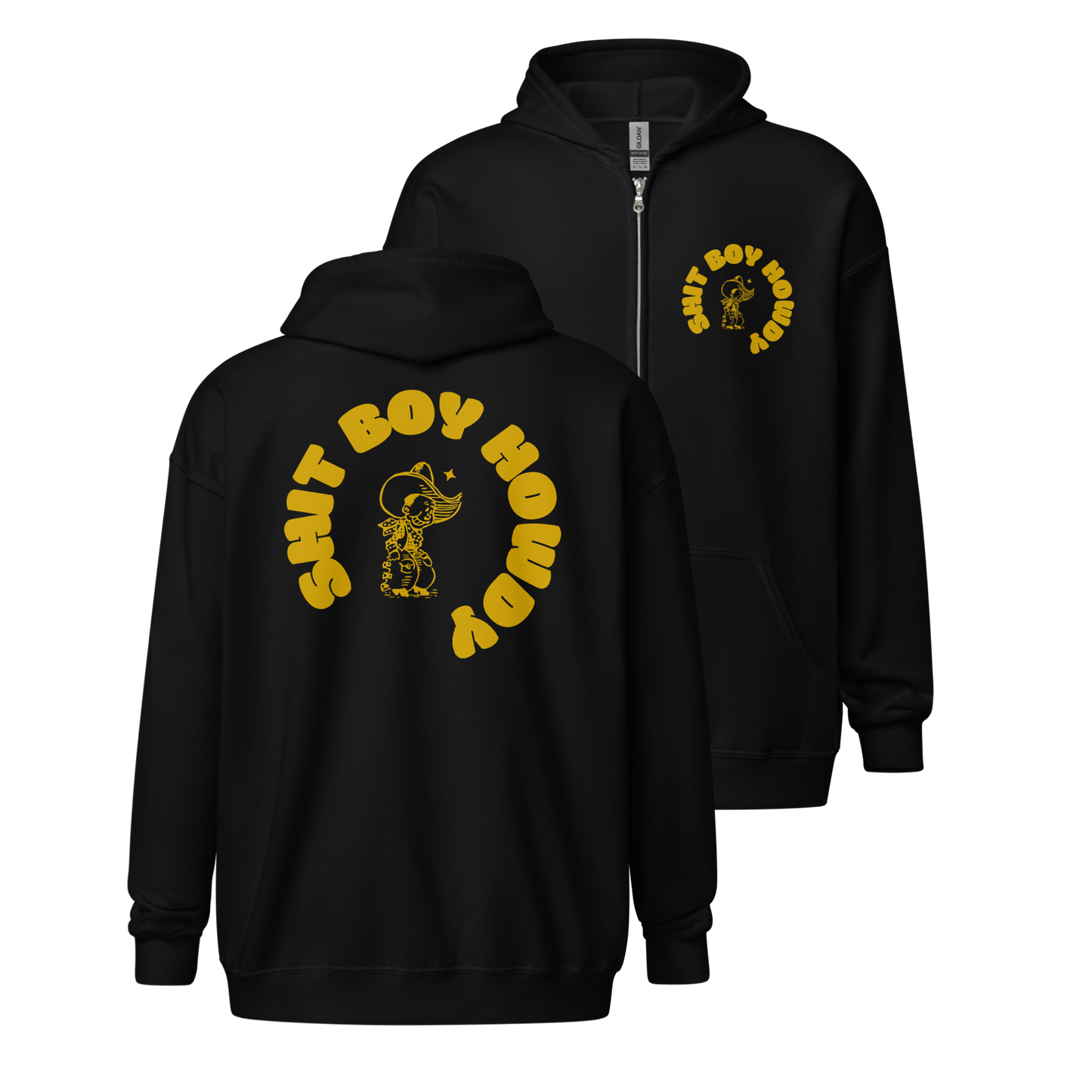 Shit Boy Howdy Cowboy Zip Up Hoodie